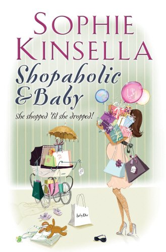 Shopaholic & Baby Shopaholic & Baby