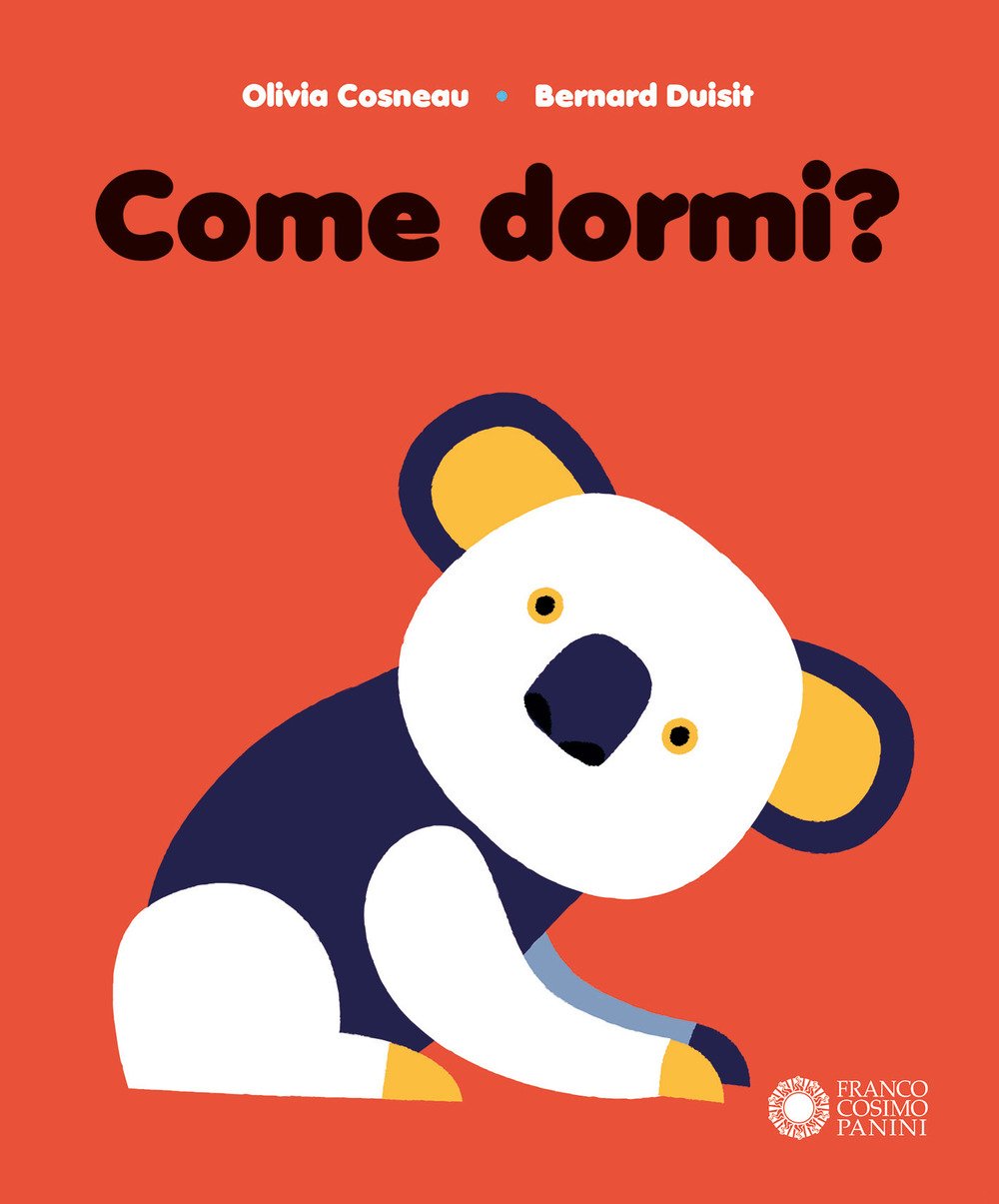 Come dormi? Ediz. a colori Come dormi? Ediz. a colori