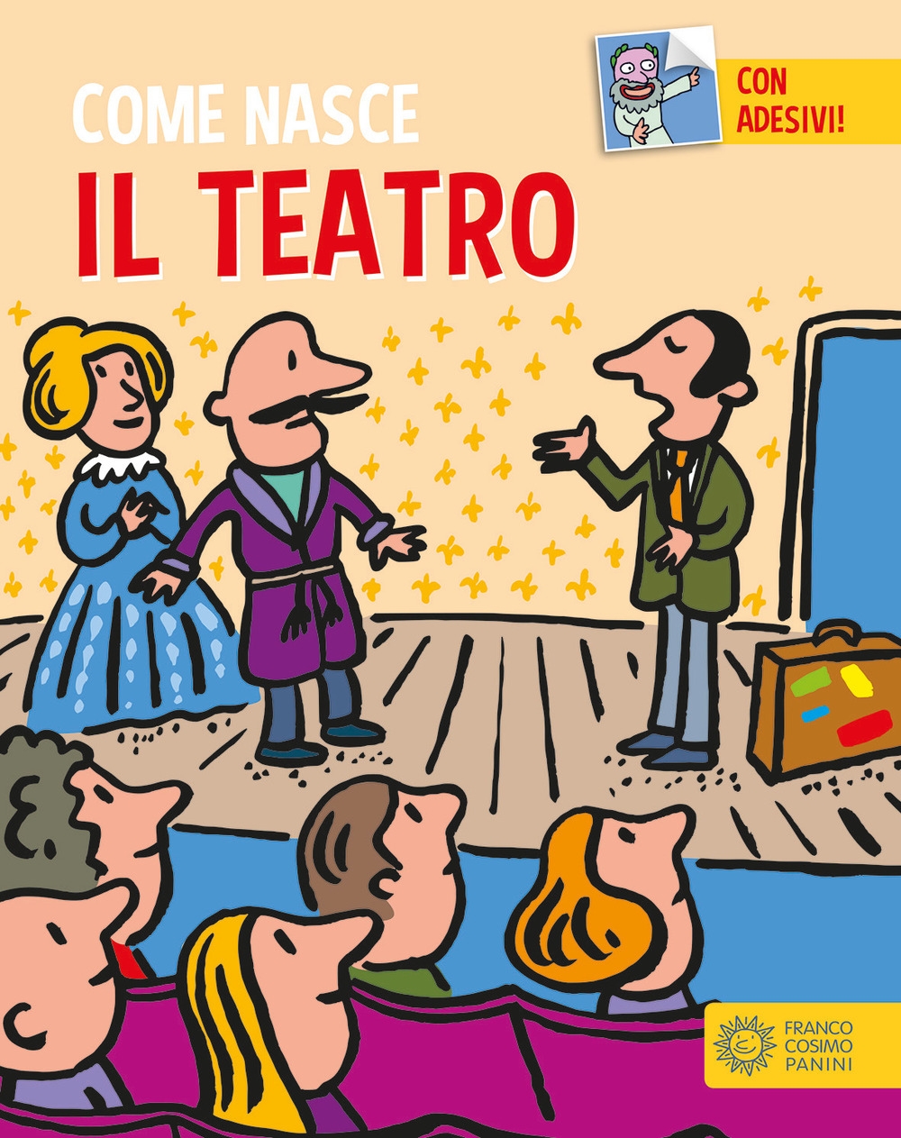 Il teatro. Con adesivi. Ediz. a colori Il teatro. Con adesivi. Ediz. a colori