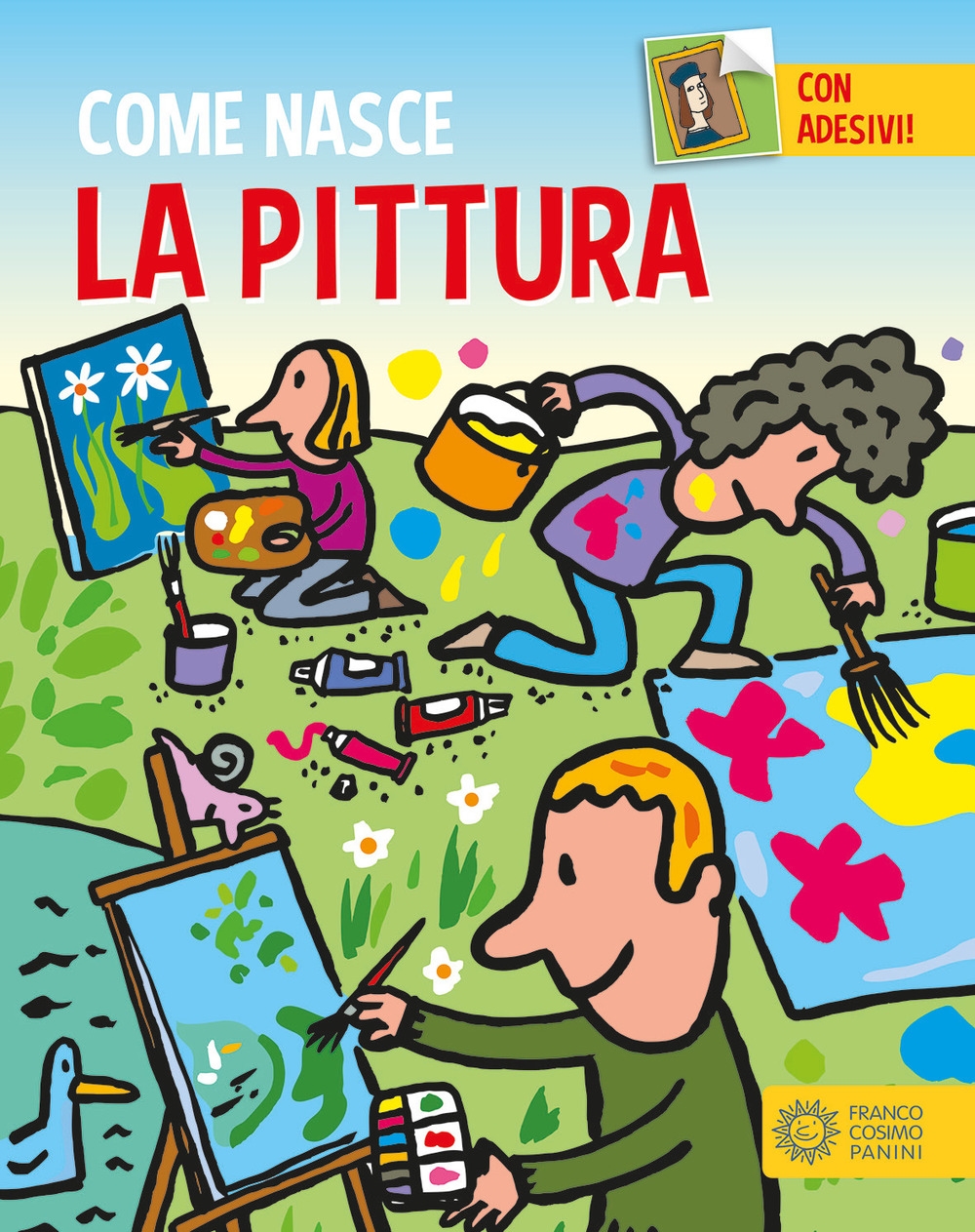 La pittura. Con adesivi. Ediz. a colori La pittura. Con adesivi. Ediz. a colori