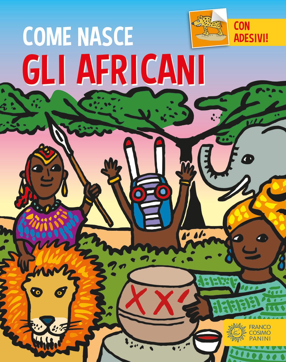 Gli africani. Con adesivi. Ediz. a colori Gli africani. Con adesivi. Ediz. a colori