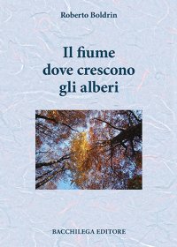 Il Fiume dove Crescono gli Alberi