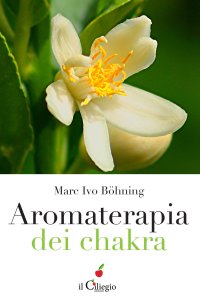 Aromaterapia dei chekra