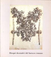 Disegni decorativi del Barocco romano
