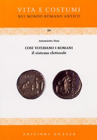 Così votavano i Romani. Il sistema elettorale