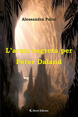 L'arma segreta per Peter Daland L'arma segreta per Peter Daland