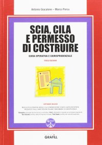 SCIA, CILA e permesso di costruire. Con software