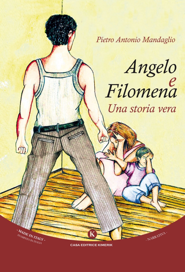 Angelo e Filomena. Una storia vera Angelo e Filomena. Una storia vera