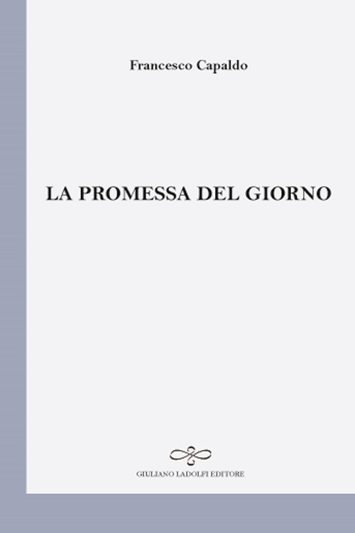 La Promessa del Giorno La Promessa del Giorno
