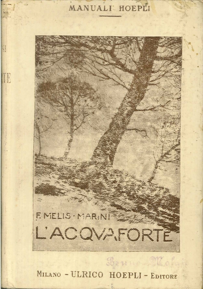 L'Acquaforte. Manuale Pratico L'Acquaforte. Manuale Pratico