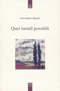 Quei Mondi Possibili