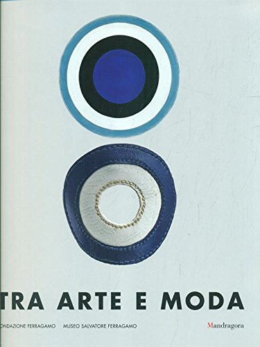 Tra arte e moda Tra arte e moda