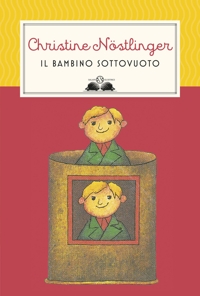 Il bambino sottovuoto. Nuova ediz