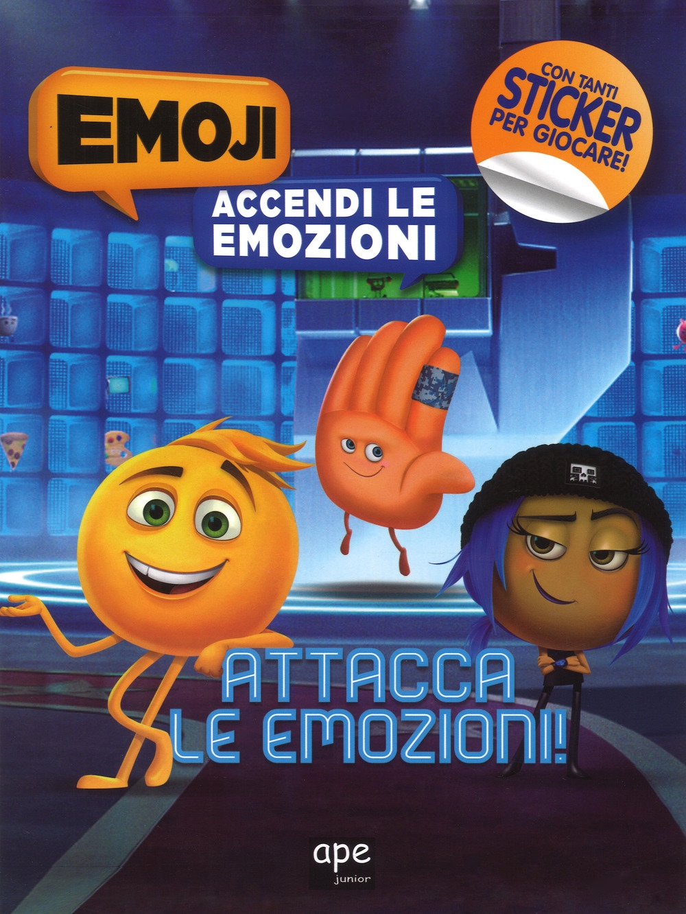 Attacca le emozioni! Accendi le emozioni. Emoji. Con adesivi. Ediz. a colori Attacca le emozioni! Accendi le emozioni. Emoji. Con adesivi. Ediz. a colori