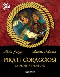 Omnibus pirati coraggiosi