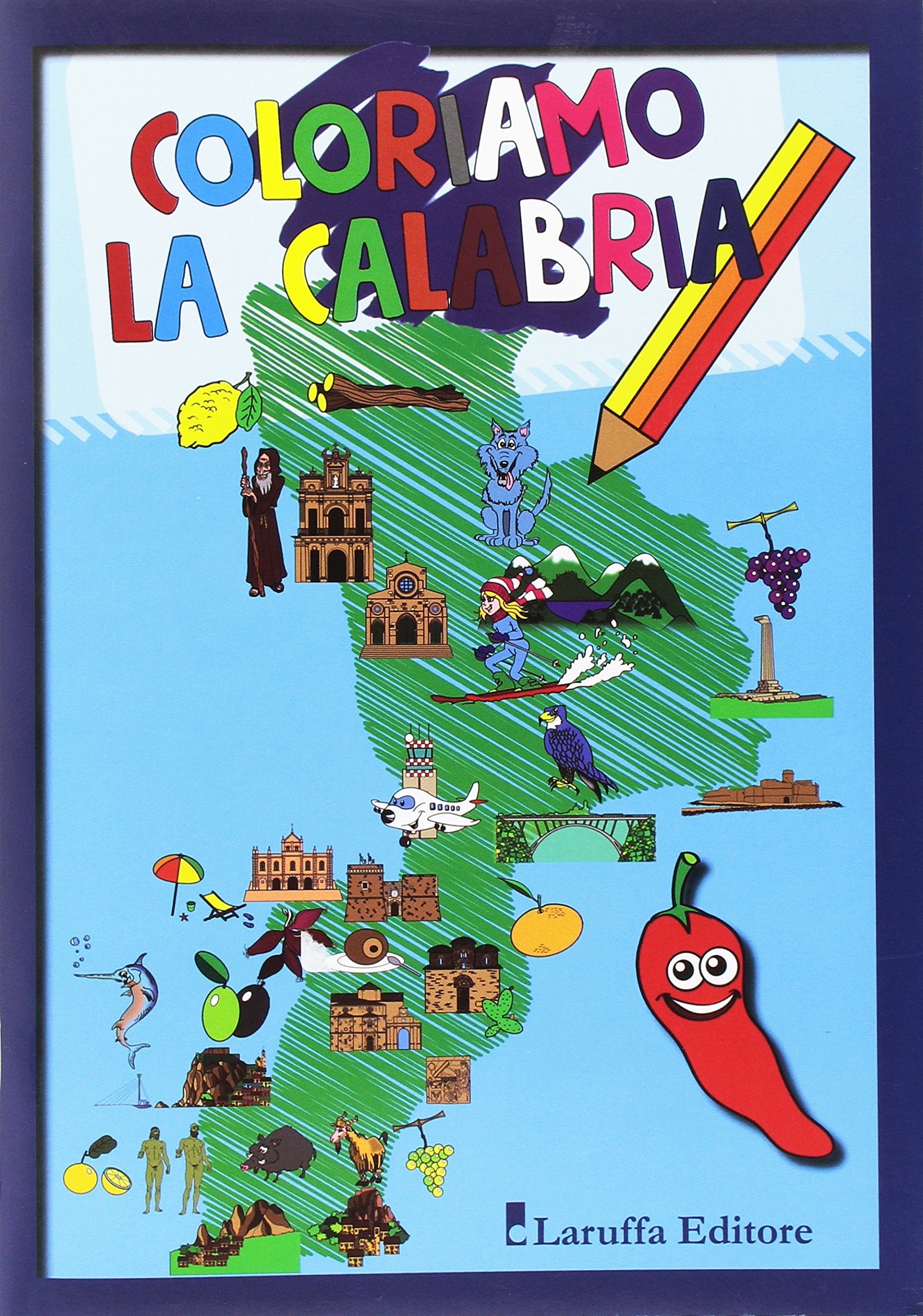 Coloriamo la Calabria Coloriamo la Calabria