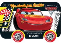 Un rivale per Saetta. Cars 3. Storie sulle ruote