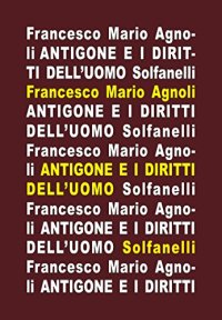 Antigone e i diritti dell'uomo