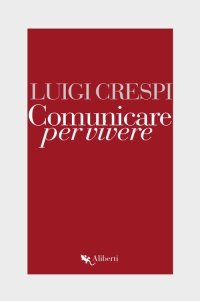 Comunicare per vivere