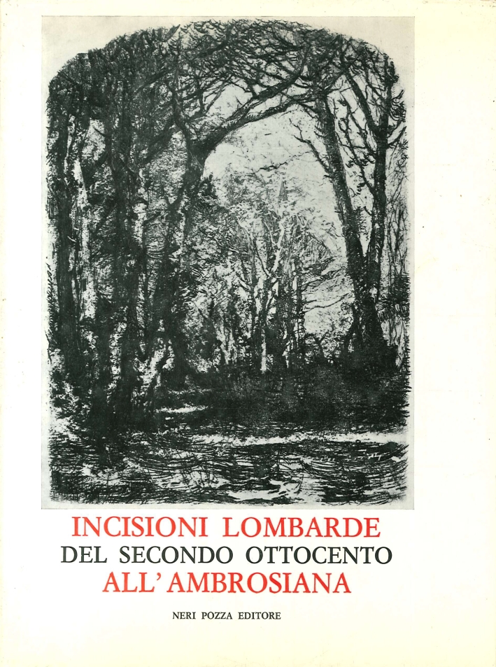 Incisioni Lombarde del Secondo Ottocento all'Ambrosiana