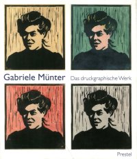 Gabriele Münter: Das druckgraphische Werk
