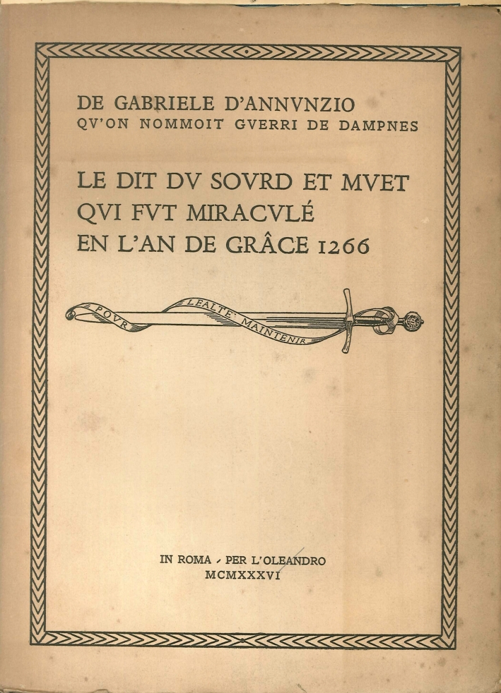 Le Dit Du Sourd Et Muet Qui Fut Miracule En l'An De Grace 1266 Le Dit Du Sourd Et Muet Qui Fut Miracule En l'An De Grace 1266
