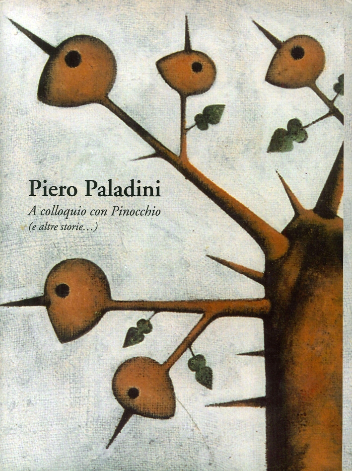 A Colloquio con Pinocchio (E Altre Storie...) A Colloquio con Pinocchio (E Altre Storie...)
