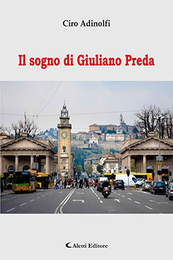 Il sogno di Giuliano Preda Il sogno di Giuliano Preda
