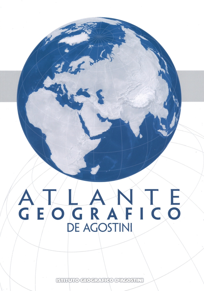 Atlante geografico De Agostini Atlante geografico De Agostini