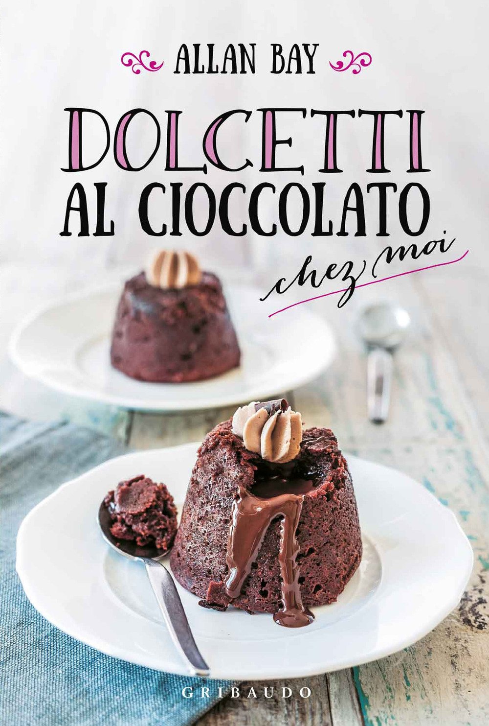 Dolcetti al cioccolato chez moi Dolcetti al cioccolato chez moi