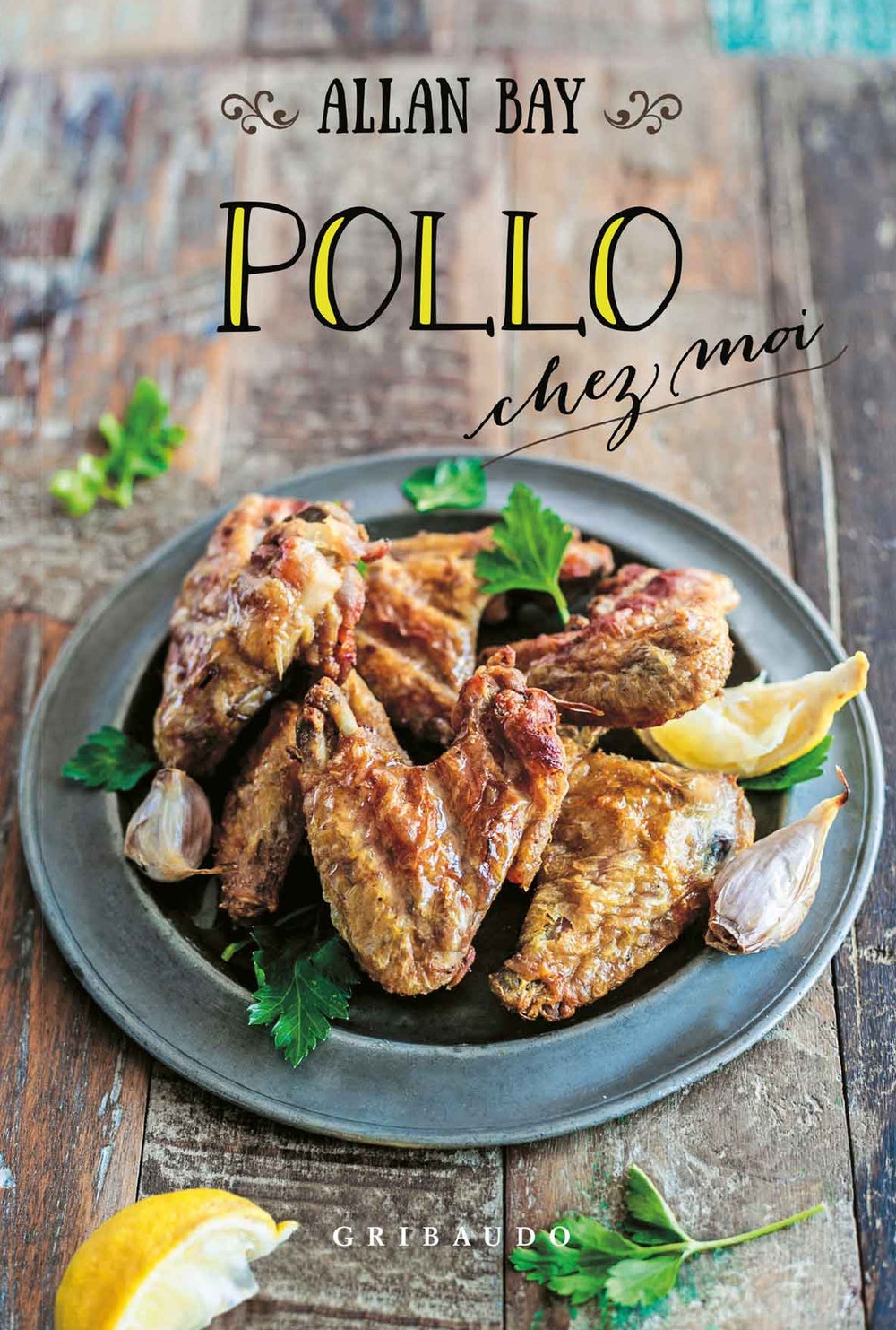 Pollo chez moi Pollo chez moi