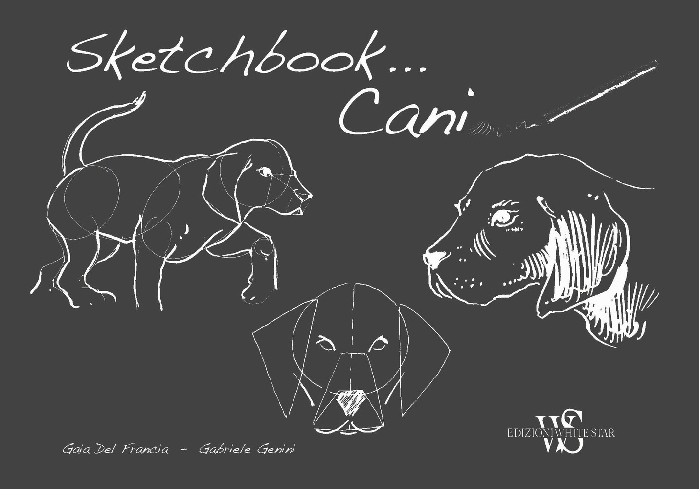Cani. Sketchbook. Ediz. illustrata Cani. Sketchbook. Ediz. illustrata