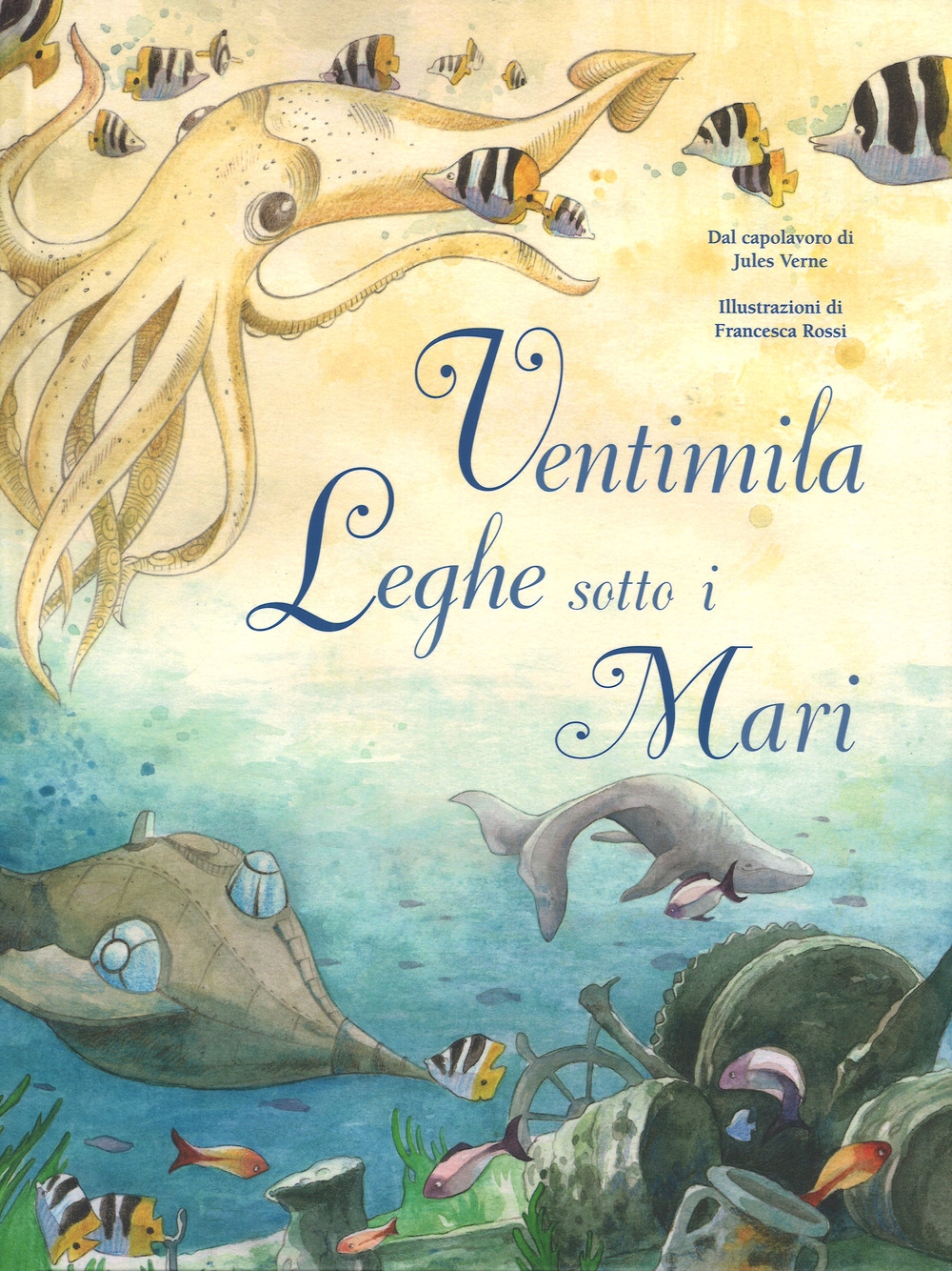 Ventimila leghe sotto i mari da Jules Verne. Ediz. a colori Ventimila leghe sotto i mari da Jules Verne. Ediz. a colori