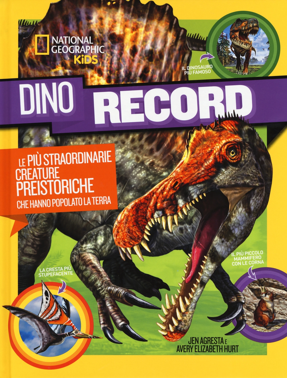 Dino Record. Le più straordinarie creature preistoriche che hanno popolato la terra. Ediz. a colori Dino Record. Le più straordinarie creature preistoriche che hanno popolato la terra. Ediz. a colori
