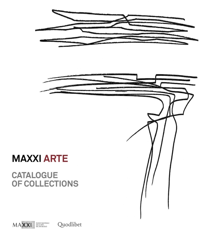 Maxxi Arte. Catalogue of collections Maxxi Arte. Catalogue of collections
