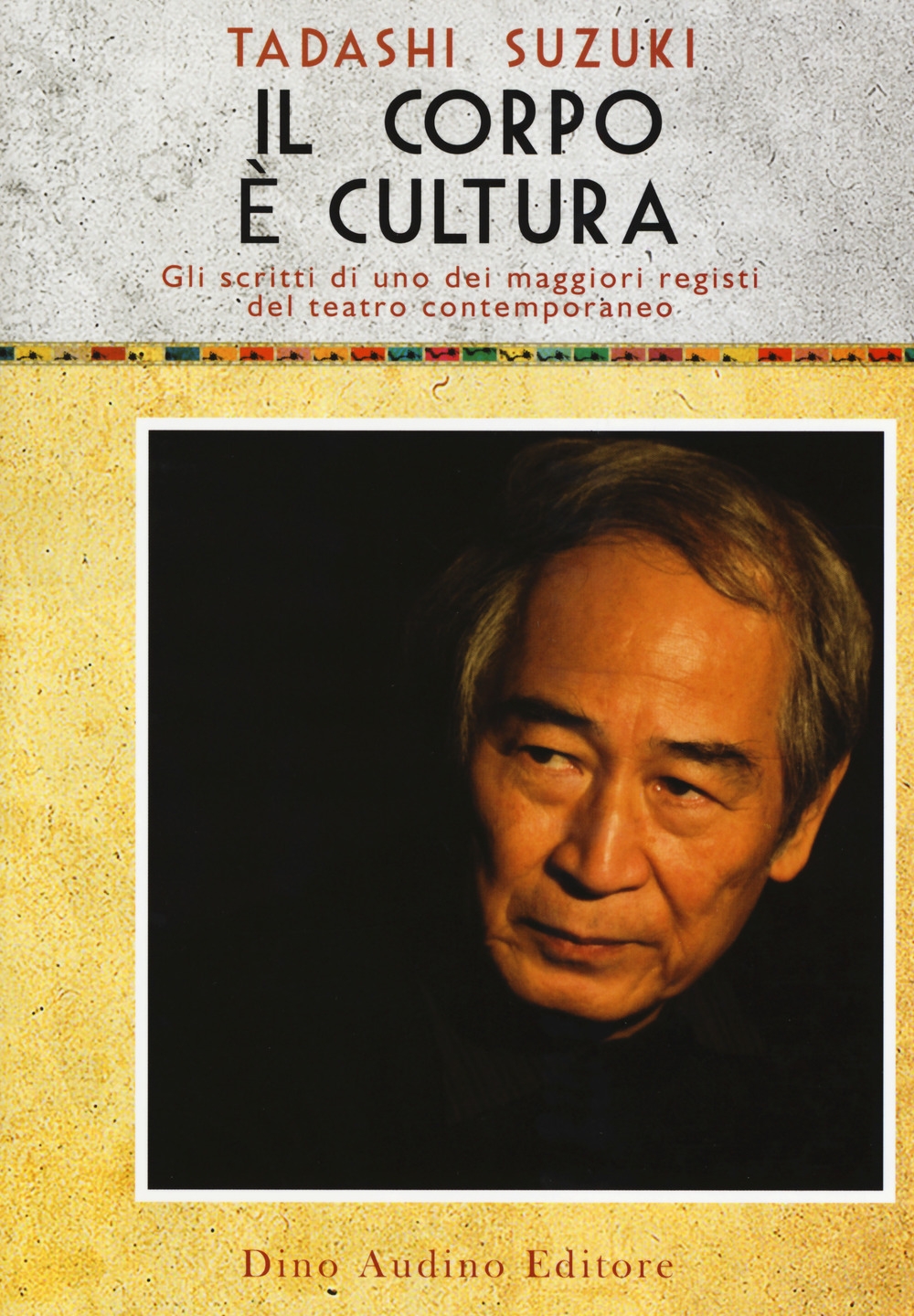 Il corpo è cultura Il corpo è cultura