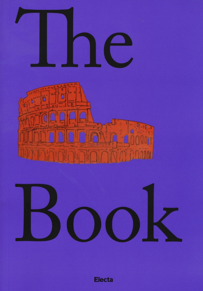 The Colosseum book. Catalogo della mostra (Roma, 8 marzo 2017-7 gennaio 2018). Ediz. inglese The Colosseum book. Catalogo della mostra (Roma, 8 marzo 2017-7 gennaio 2018). Ediz. inglese