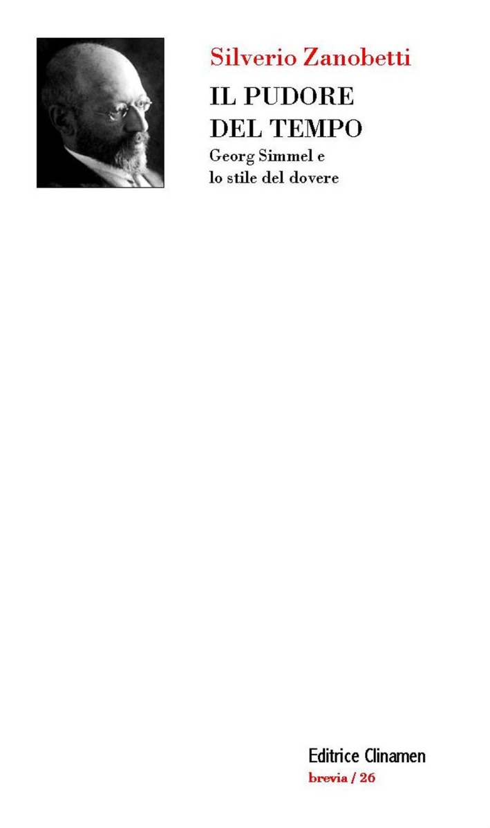 Il pudore del tempo. Georg Simmel e lo stile del dovere. Con Segnalibro Il pudore del tempo. Georg Simmel e lo stile del dovere. Con Segnalibro