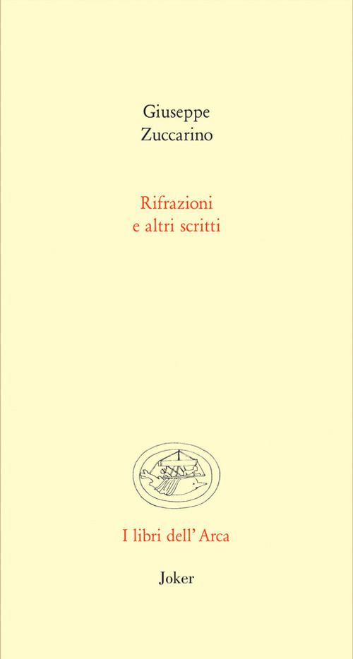 Rifrazioni e altri scritti Rifrazioni e altri scritti