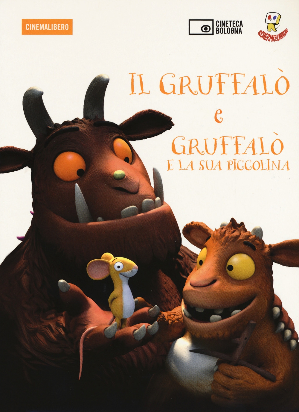 Il Gruffalò-Il Gruffalò e la sua piccolina. DVD. Con Libro Il Gruffalò-Il Gruffalò e la sua piccolina. DVD. Con Libro