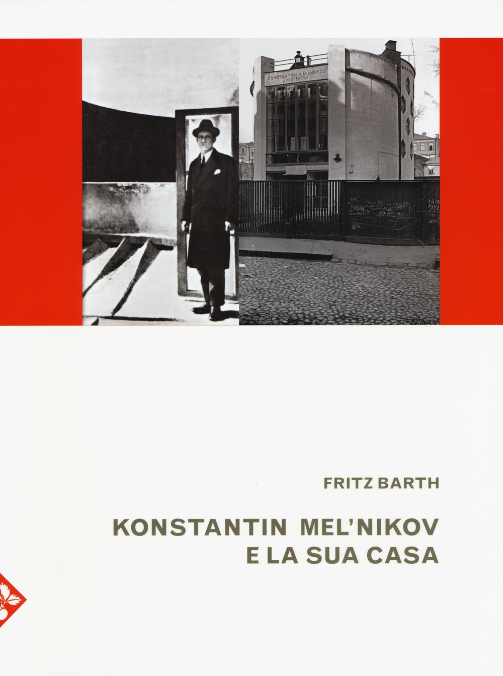 Konstantin Mel'nikov e la sua casa