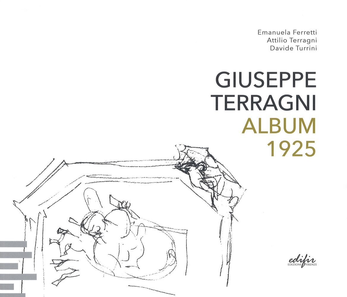 Giuseppe Terragni. Album 1925. Giuseppe Terragni. Album 1925.