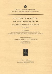 Studies in honour of Luciano Petech. A commemoration volume 1914-2014