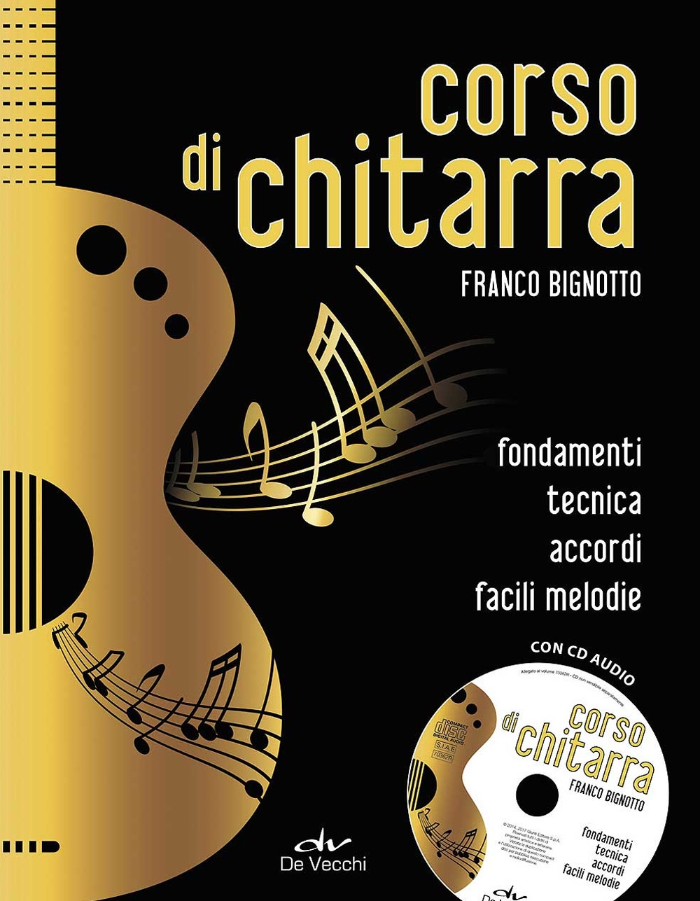 Corso di chitarra. Ediz. a spirale. Con CD Audio Corso di chitarra. Ediz. a spirale. Con CD Audio