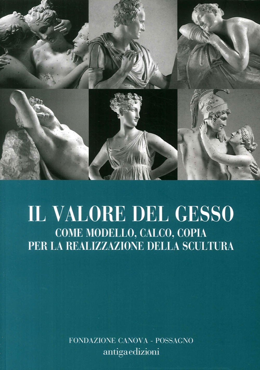 Il valore del gesso come modello, calco, copia per la realizzazione della scultura Il valore del gesso come modello, calco, copia per la realizzazione della scultura