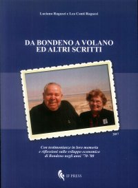 Da Bondeno a Volano ed altri scritti
