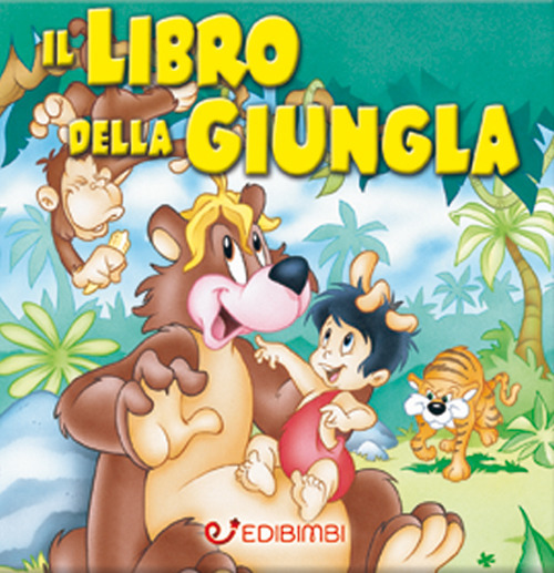 Il libro della giungla Il libro della giungla
