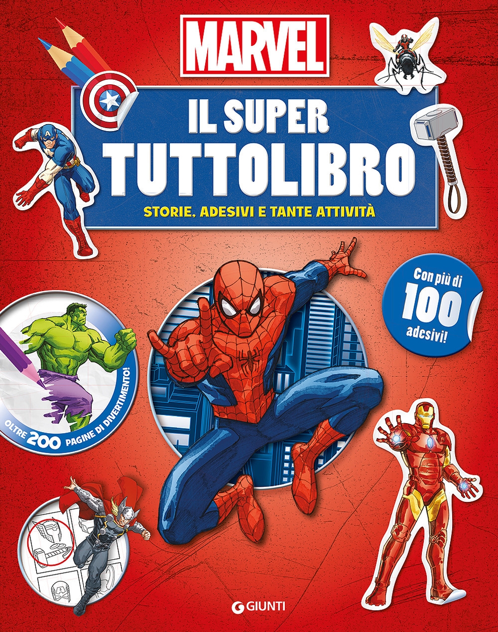Il super tuttolibro. Marvel Il super tuttolibro. Marvel