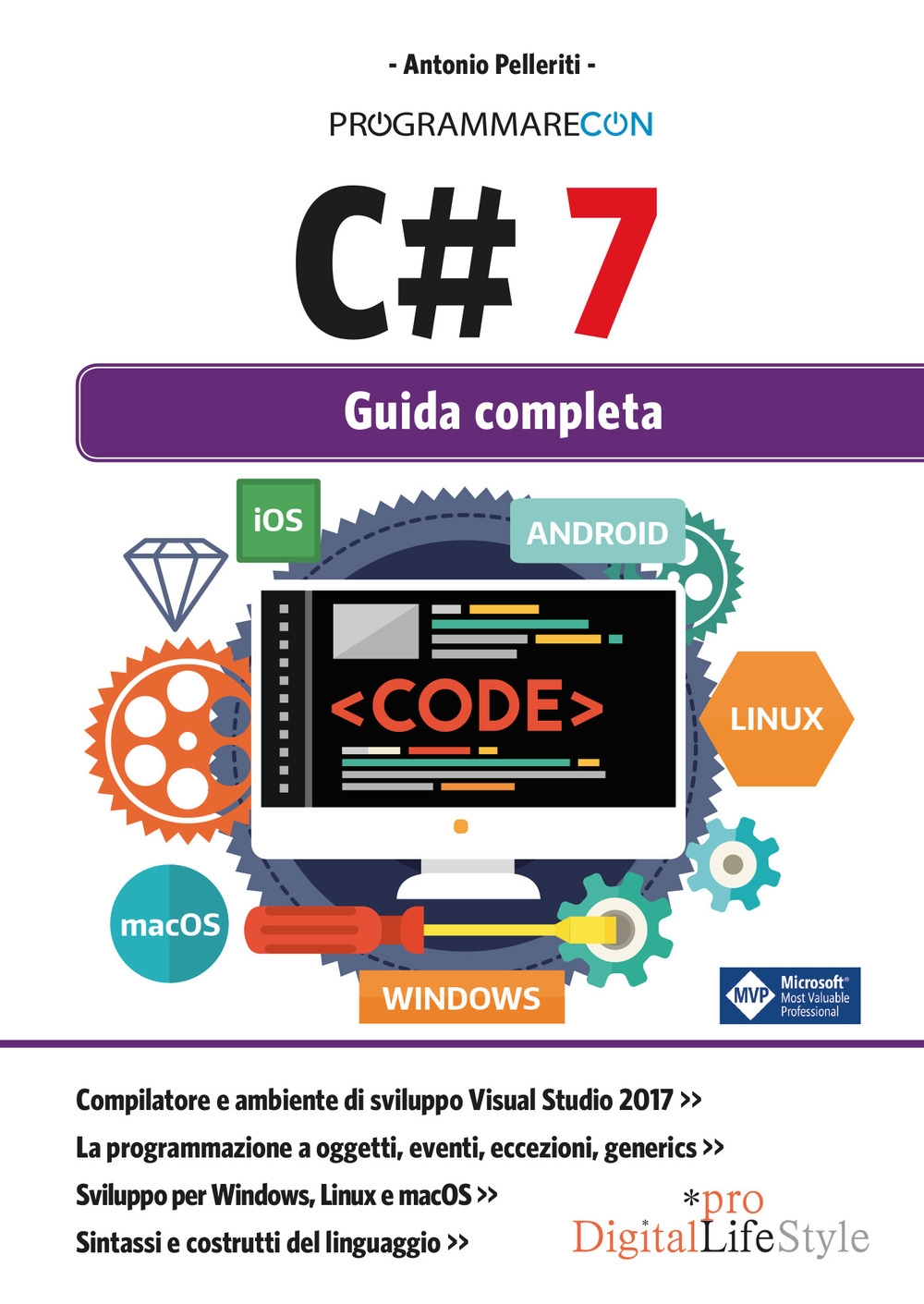 Programmare con C# 7. Guida completa Programmare con C# 7. Guida completa