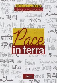 Agenda biblica e missionaria 2018. Pace in terra. Ediz. plastificata